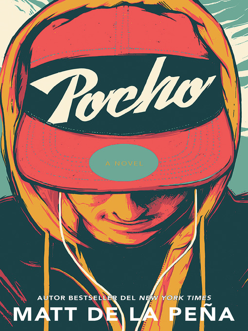 Title details for Pocho by Matt de la Peña - Available